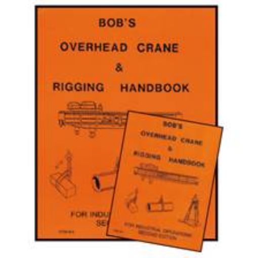 Picture of Bob’s Rigging & Crane Handbook
